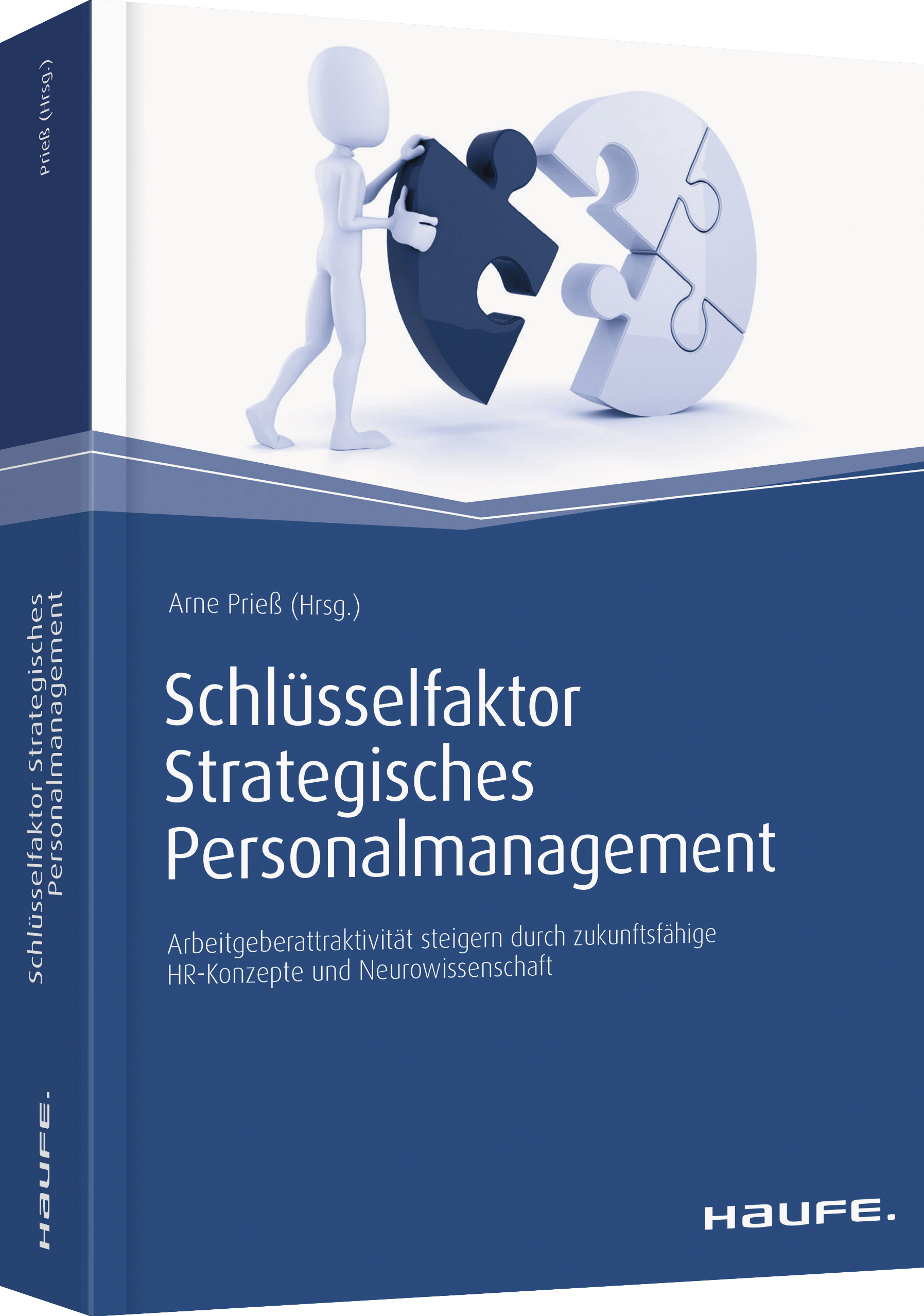 Schlüsselfaktor Strategisches Personalmanagement – HR Strategie und Neuro-Wissenschaft im Einklang
